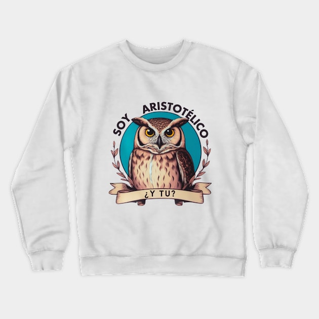 I'm olw Aristotelian for stoicism fans Crewneck Sweatshirt by CachoGlorious